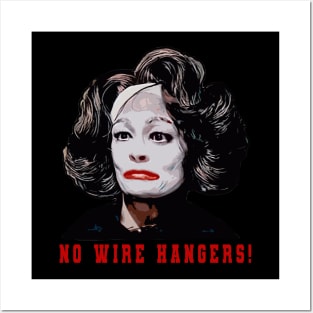 No Wire Hangers! Posters and Art